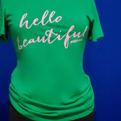 Women's Pink "Hello Beautiful" on Green Tee